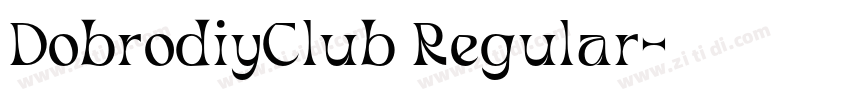 DobrodiyClub Regular字体转换